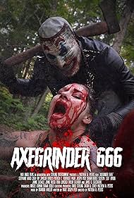 Watch Free Axegrinder 666 (2023)
