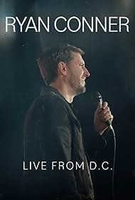 Watch Free Ryan Conner Live from D C (2024)