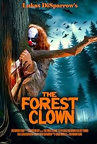 Watch Free The Forest Clown (2025)