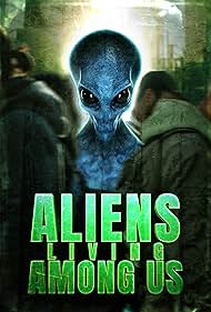 Watch Free Aliens Living Among Us (2025)