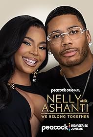 Watch Full Movie :Nelly Ashanti We Belong Together (2025-)