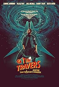 Watch Full Movie :Tim Travers the Time Travelers Paradox (2024)
