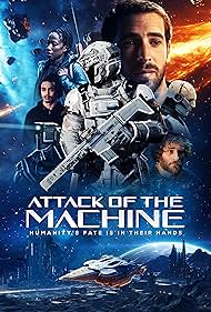 Watch Full Movie :Attack Of The Machine (2025)