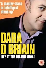 Watch Full Movie :Dara O Briain Live at the Theatre Royal (2006)