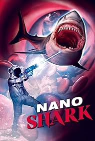 Watch Full Movie :Nanoshark (2024)
