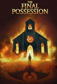 Watch Full Movie :The Final Possession (2025)
