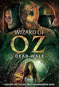 Watch Full Movie :Wizard of Oz: Dead Walk (2025)