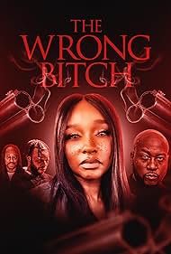 Watch Full Movie :The Wrong Bitch (2025)